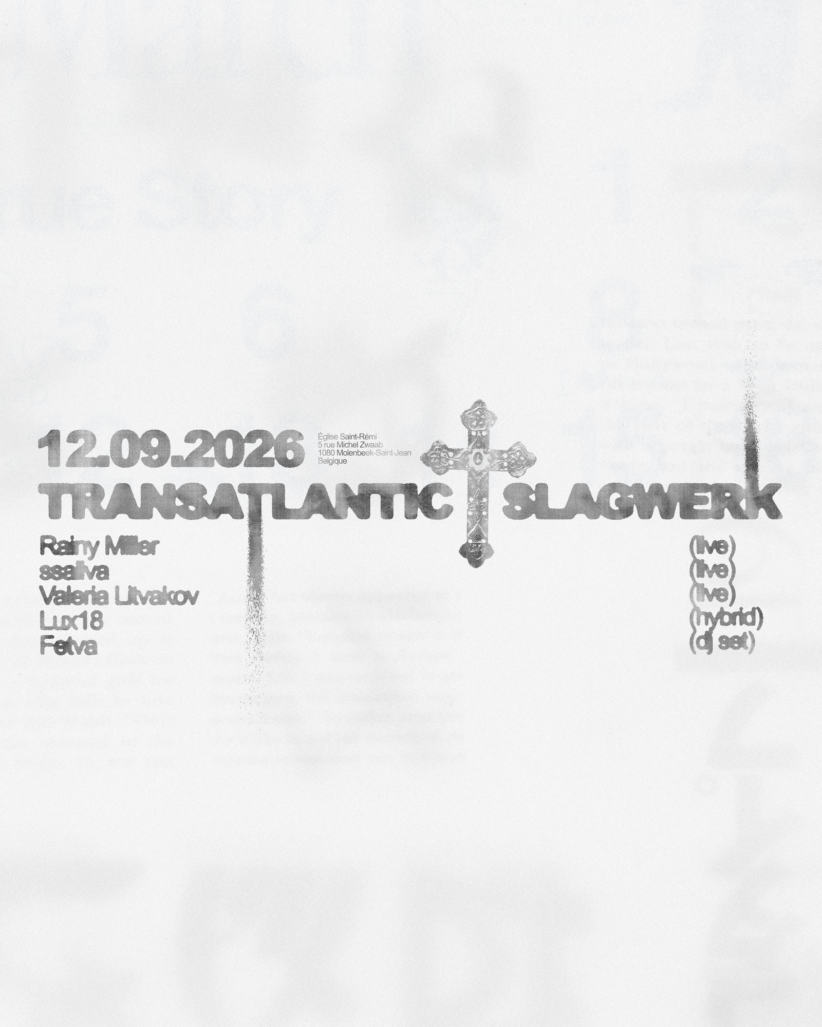 Slagwerk x Transatlantic: Rainy Miller, Ssaliva, Valeria Litvakov