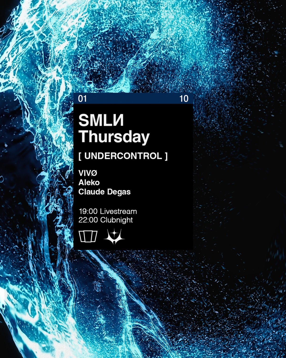 SMLИ Thursday x UNDERCONTROL: VIVØ, Aleko, Claude Degas
