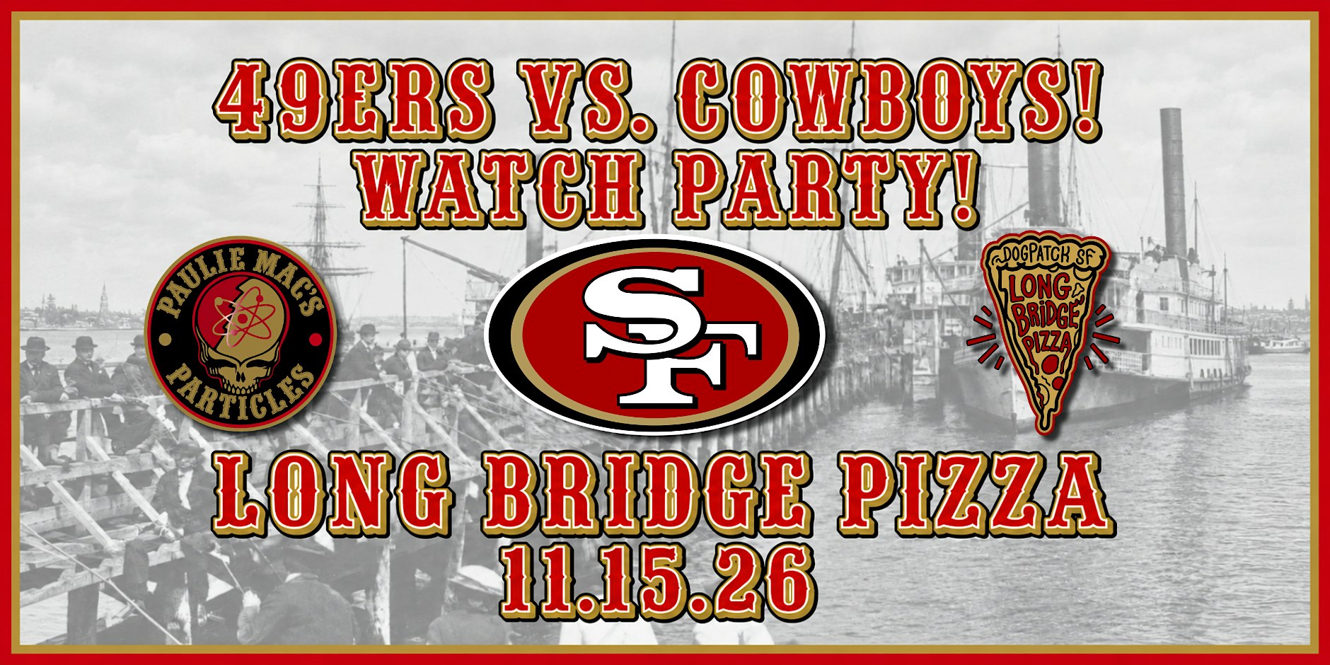 PAULIE MAC’S PARTICLES — 49ERS vs. COWBOYS WATCH PARTY!