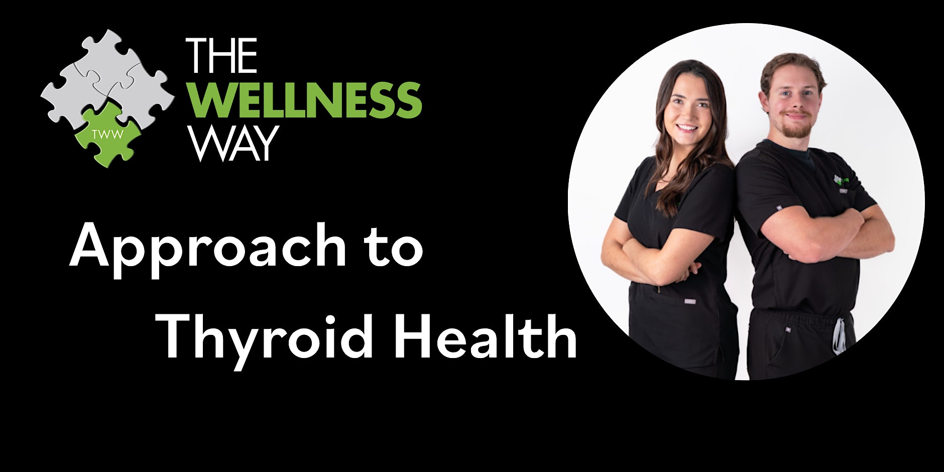 Approach to Thyroid Health