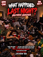 WHAT HAPPENED LAST NIGHT? Halloween Hangover