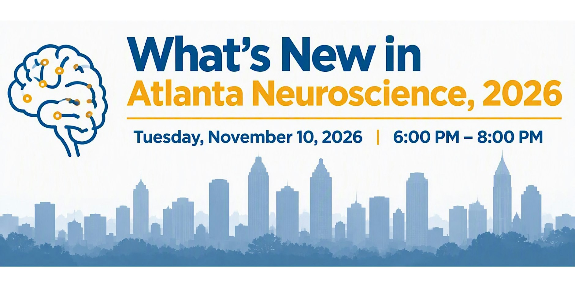 ACSFN What's New In Atlanta Neuroscience