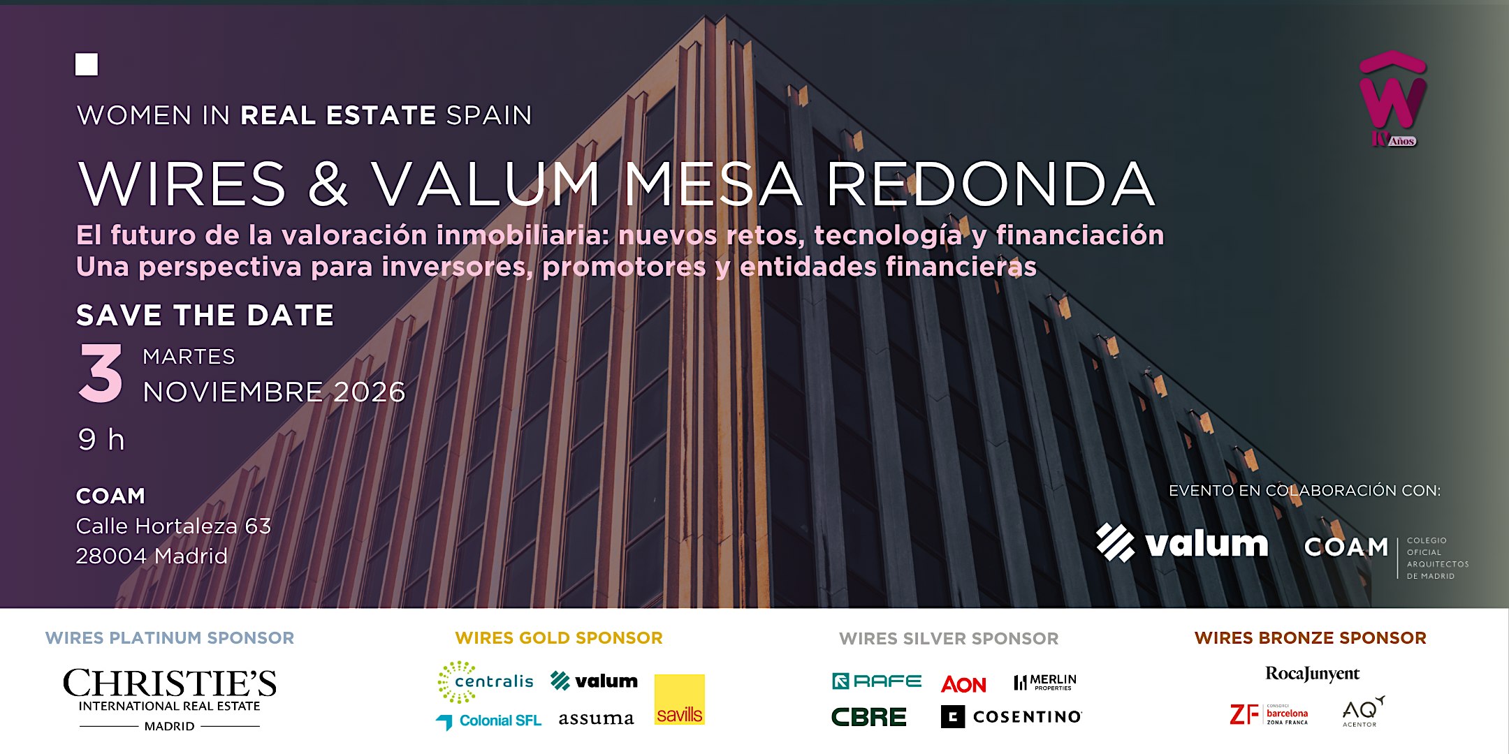 WIRES &VALUM MESA REDONDA El futuro de la valoración inmobiliaria