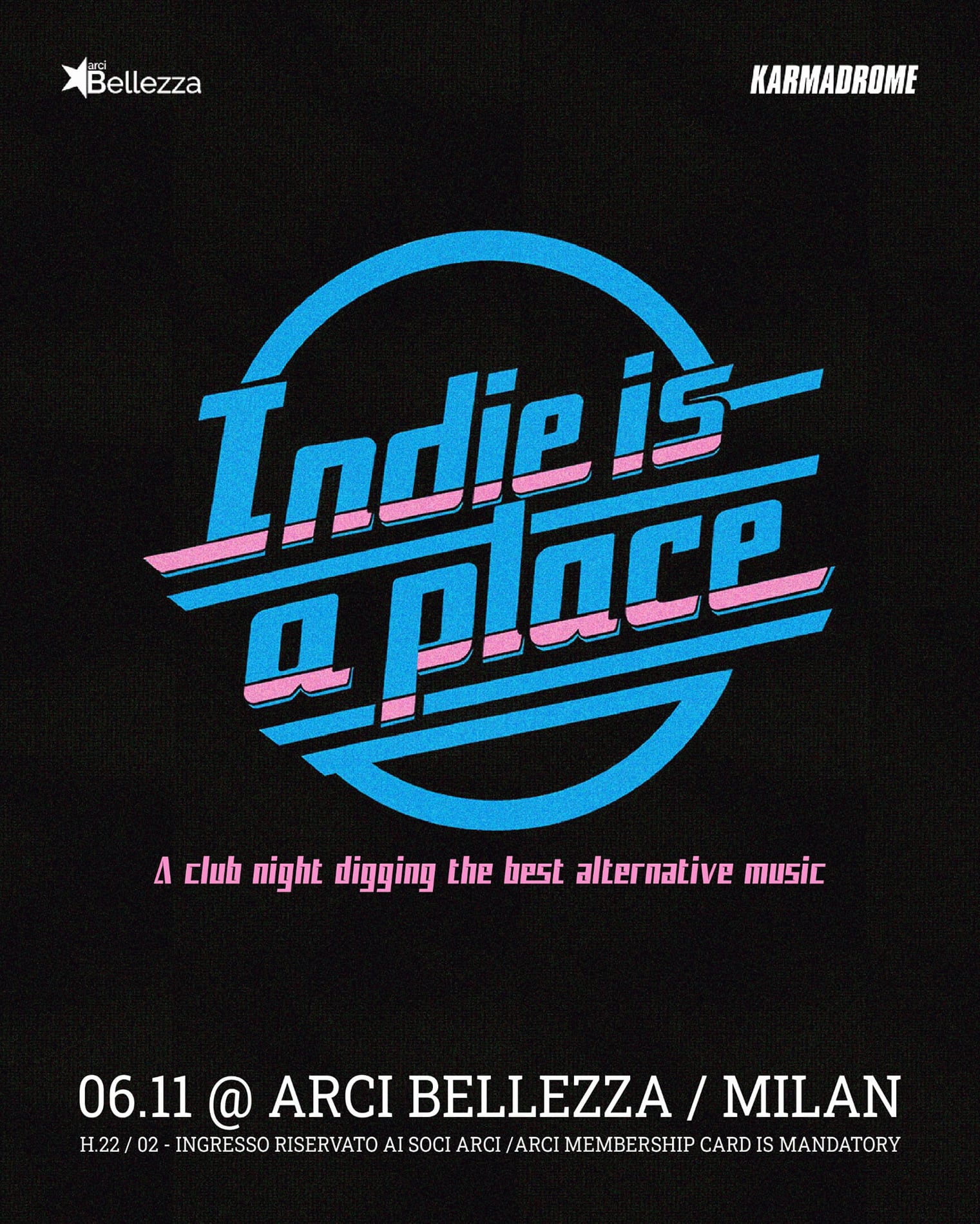 Karmadrome // Indie is a Place