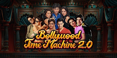 Bollywood Time Machine 2.0 - Glasgow