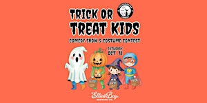 The Trick or Treat Kids Comedy Show & Costume Contest