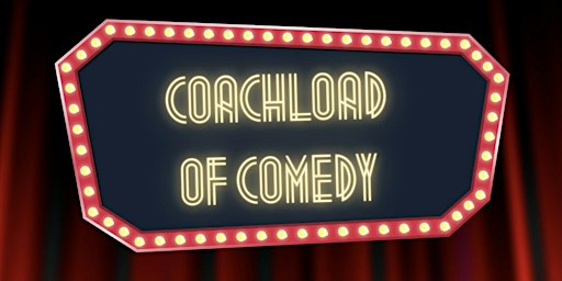 Coachload of Comedy - November