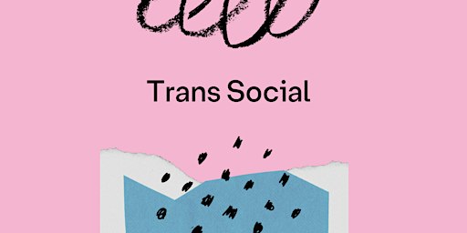 Trans Social