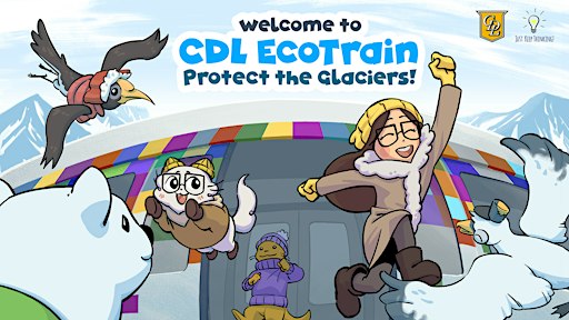 EcoTrain Workshop Series: Protect the Glaciers with Just Keep Thinking!