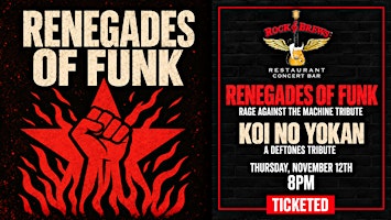 RENEGADES OF FUNK RAGE AGAINST THE MACHINE TRIBUTE @ ROCK & BREWS ROYAL OAK