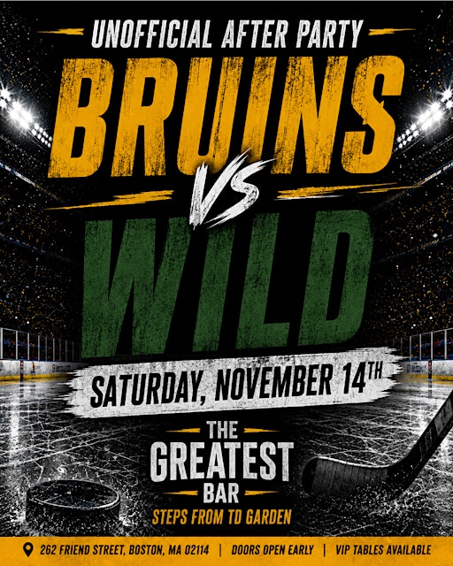 Bruins vs Wild Unofficial After Party @ The Greatest Bar