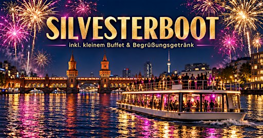Silvesterboot – inkl. kleinem Buffet & Begrüßungsgetränk