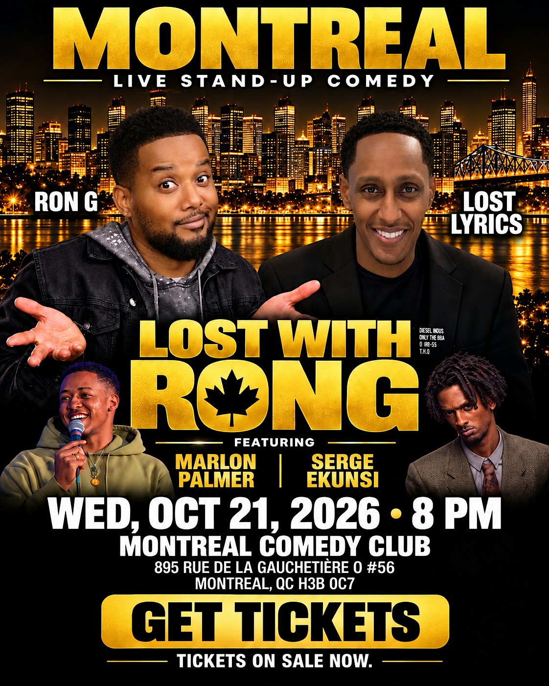 Lost With Ron G In Canada: Montreal