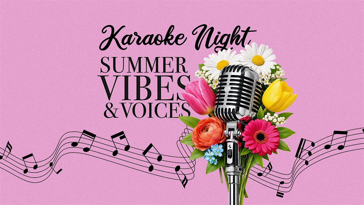 SUMMER VIBES & VOICES