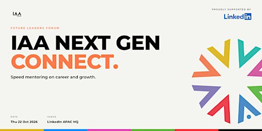 IAA Singapore | Next Gen Connect: Speed Mentoring on Career and Growth