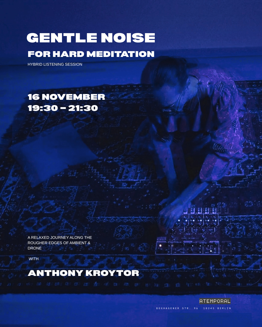 Gentle Noise for Hard Meditation