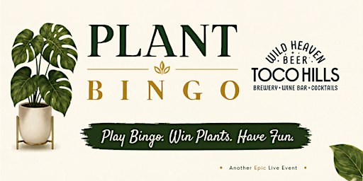 Plant Bingo @ Wild Heaven Beer-Toco Hills, 11/9