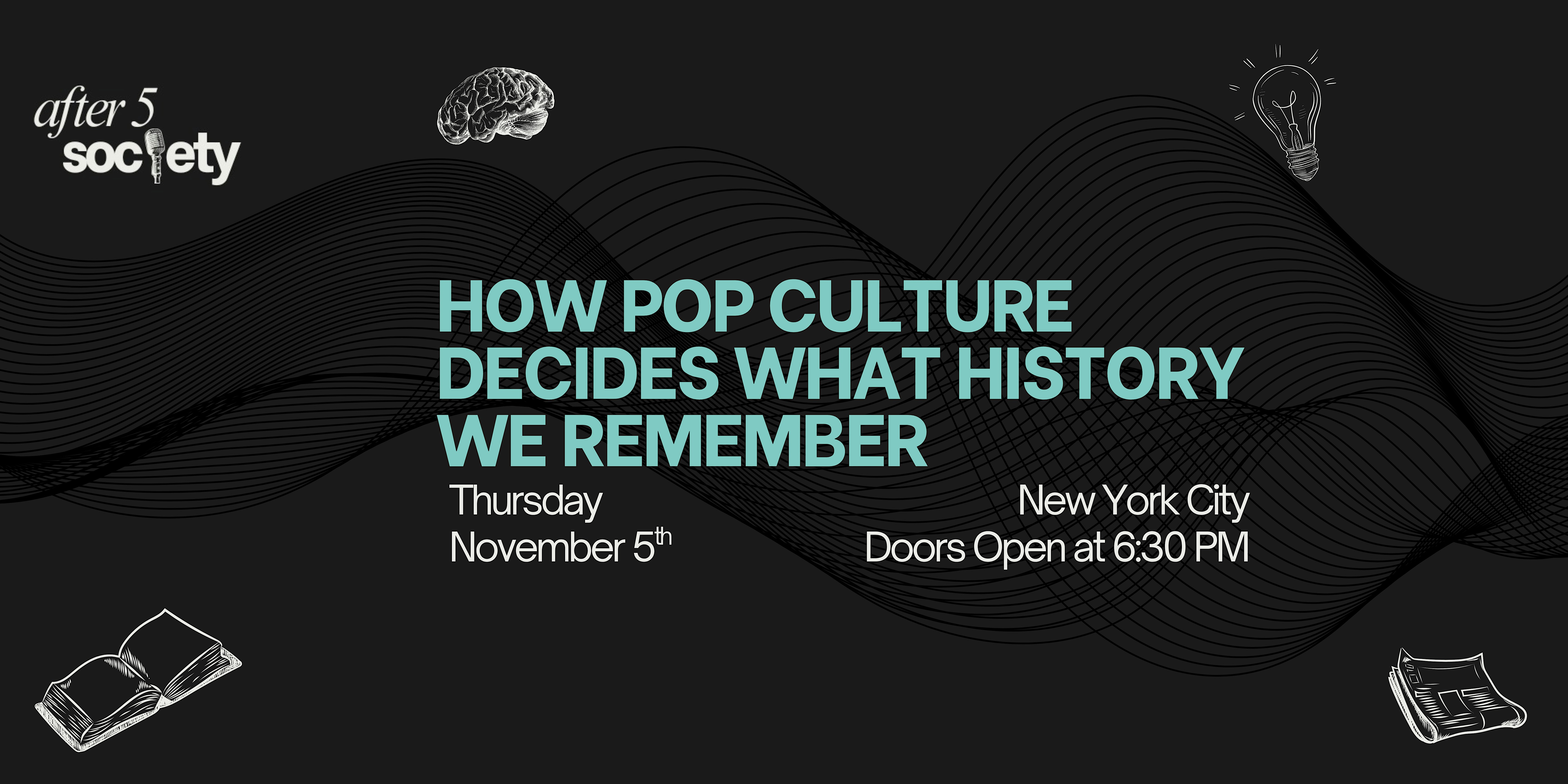 After5NewYork - How Pop Culture Decides What History We Remember