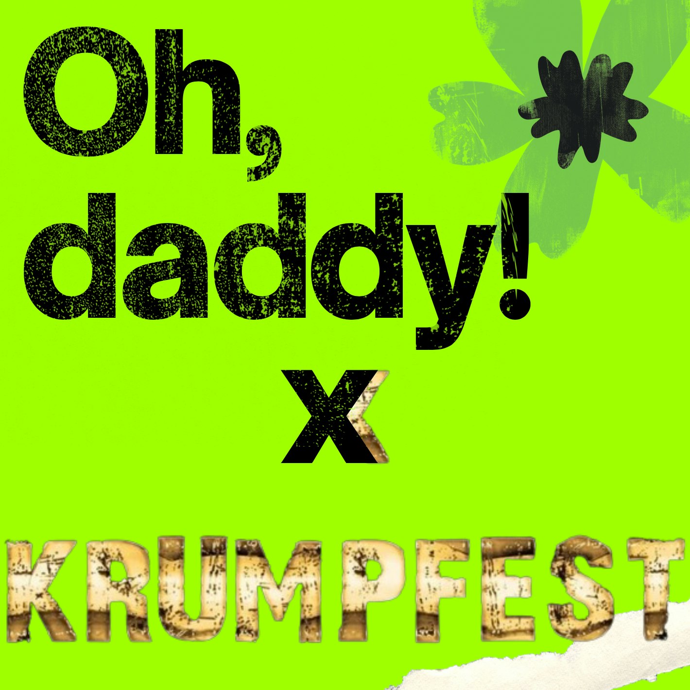 Oh, daddy ! 