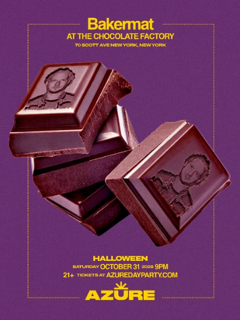 Azure Presents: Bakermat at The Chocolate Factory - Halloween 10/31 