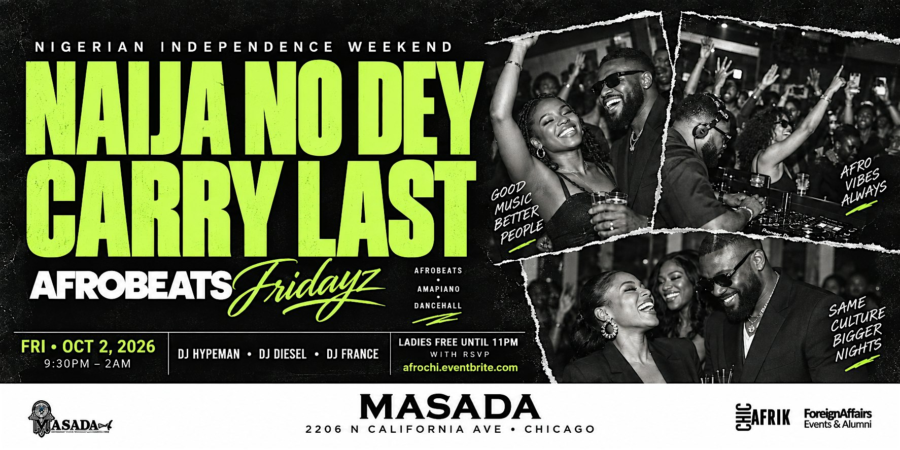 AFROBEATS FRIDAYZ: Naija No Dey Carry Last