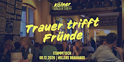 Kölner TrauerTreff: Stammtisch – Dezember 2026