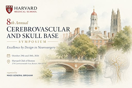 8th MGB Cerebrovascular and Skull Base Symposium