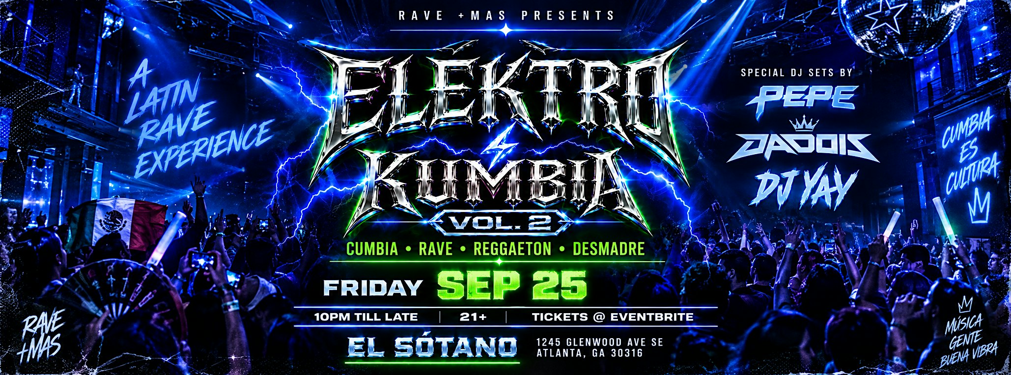ELEKTRO KUMBIA | SEPT 25 | CUMBIA RAVE