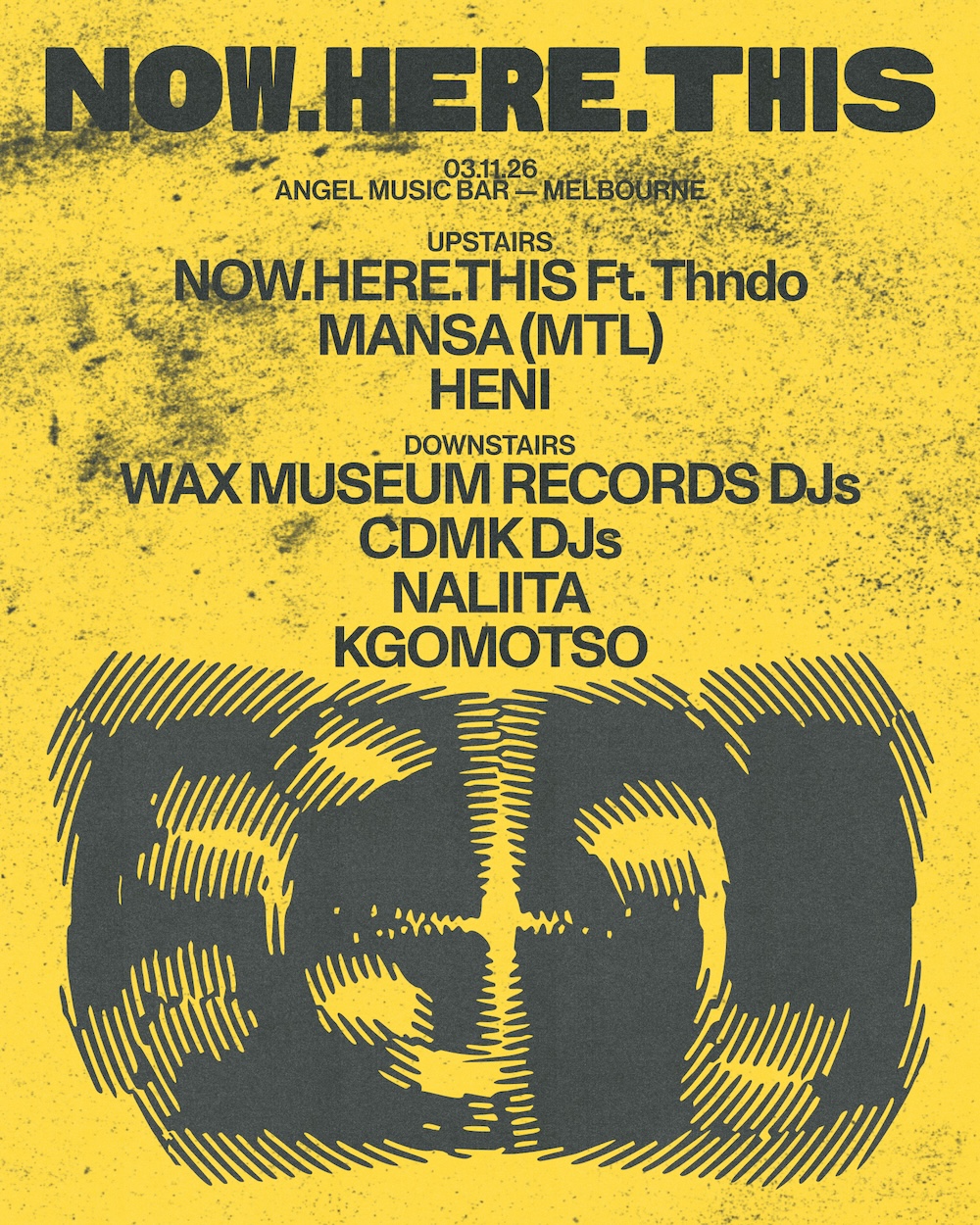 NOW.HERE.THIS. x Angel Music Bar