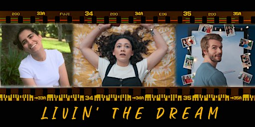 Livin' The Dream - The Premiere