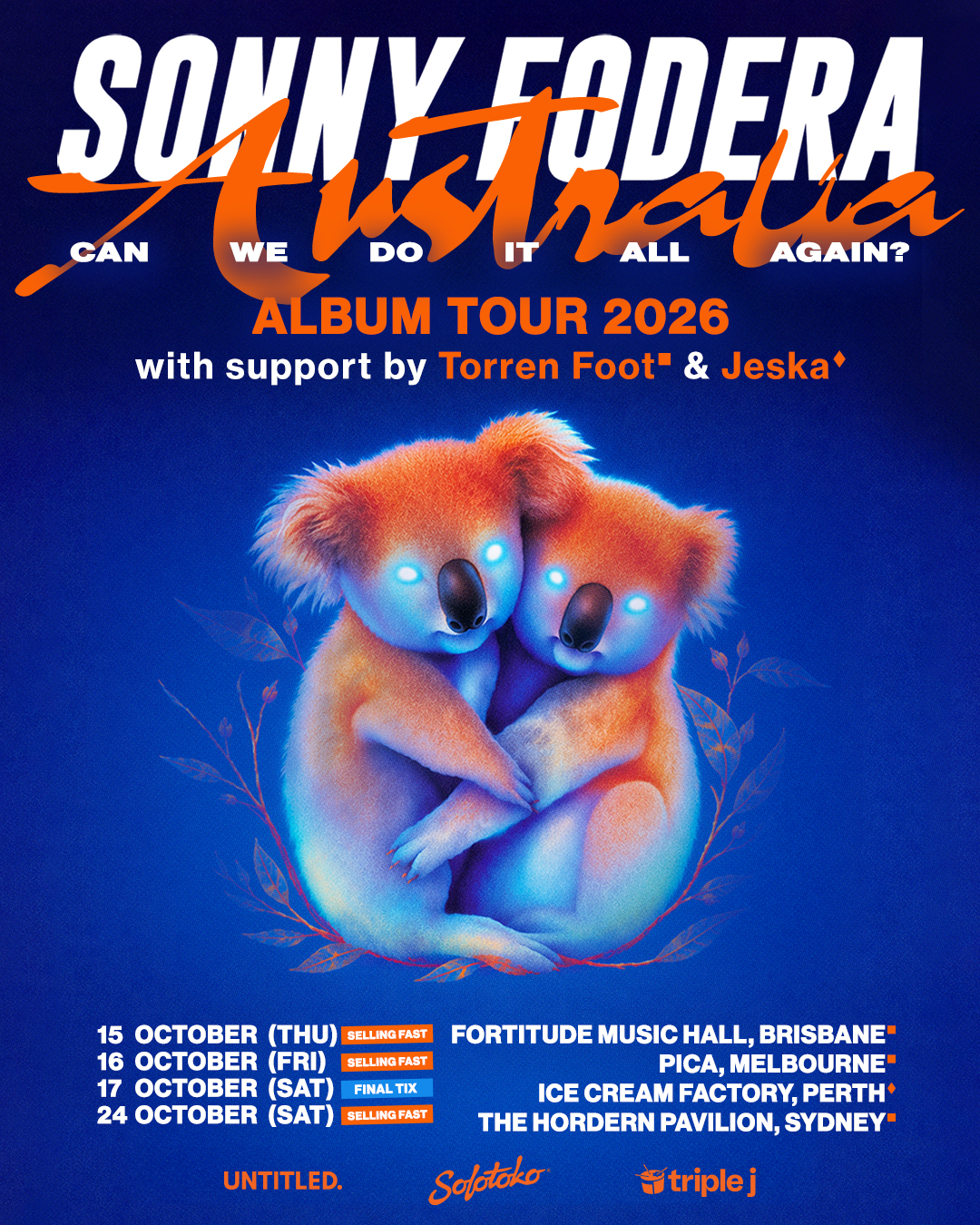Sonny Fodera 'can we do it all again?' AU Tour