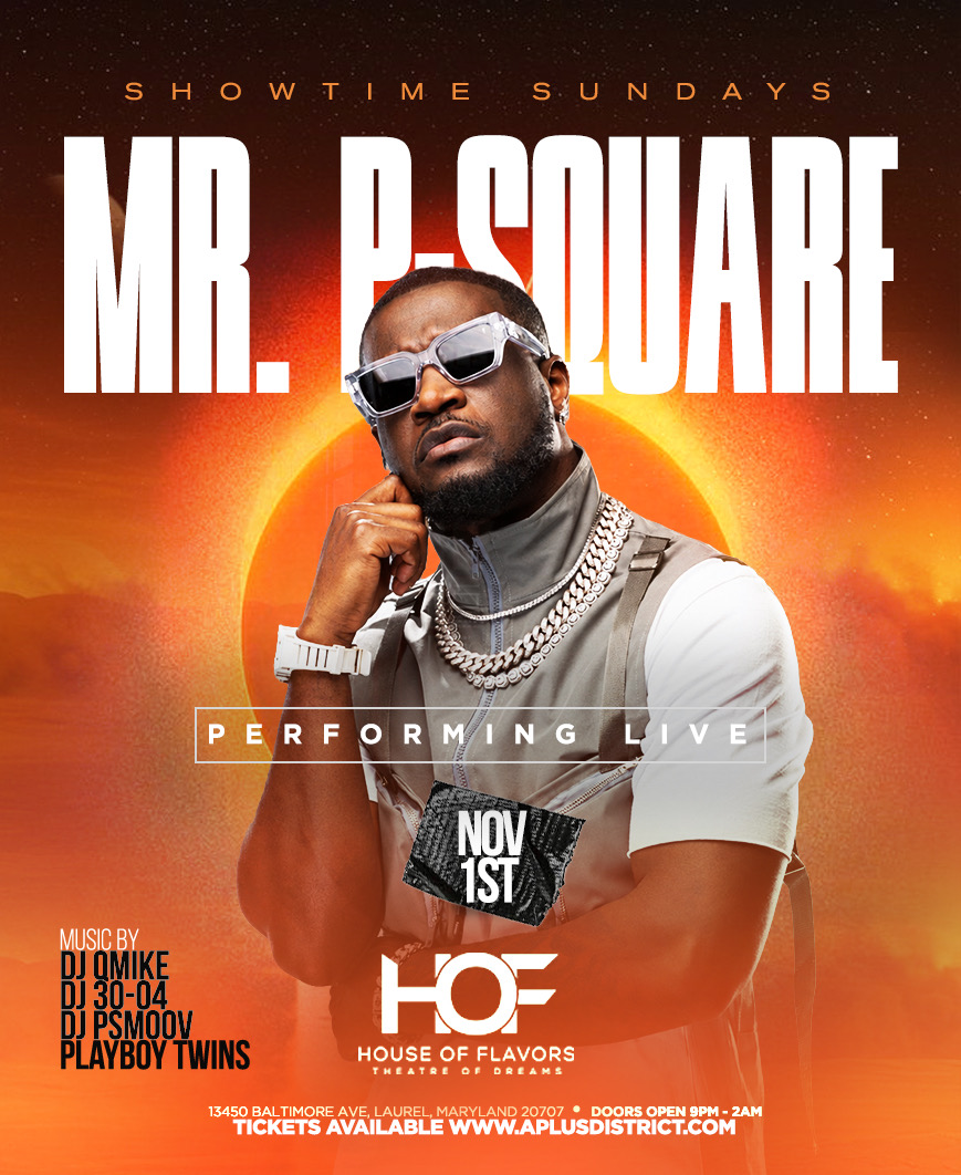 MR. P (P SQUARE) LIVE @ HOUSE OF FLAVORS