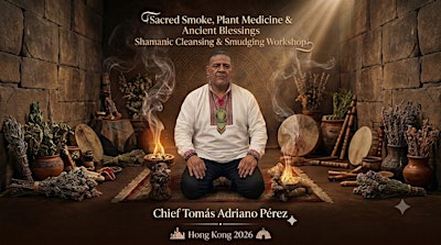 【Sacred Smoke, Plant Medicine & Ancient Blessings】