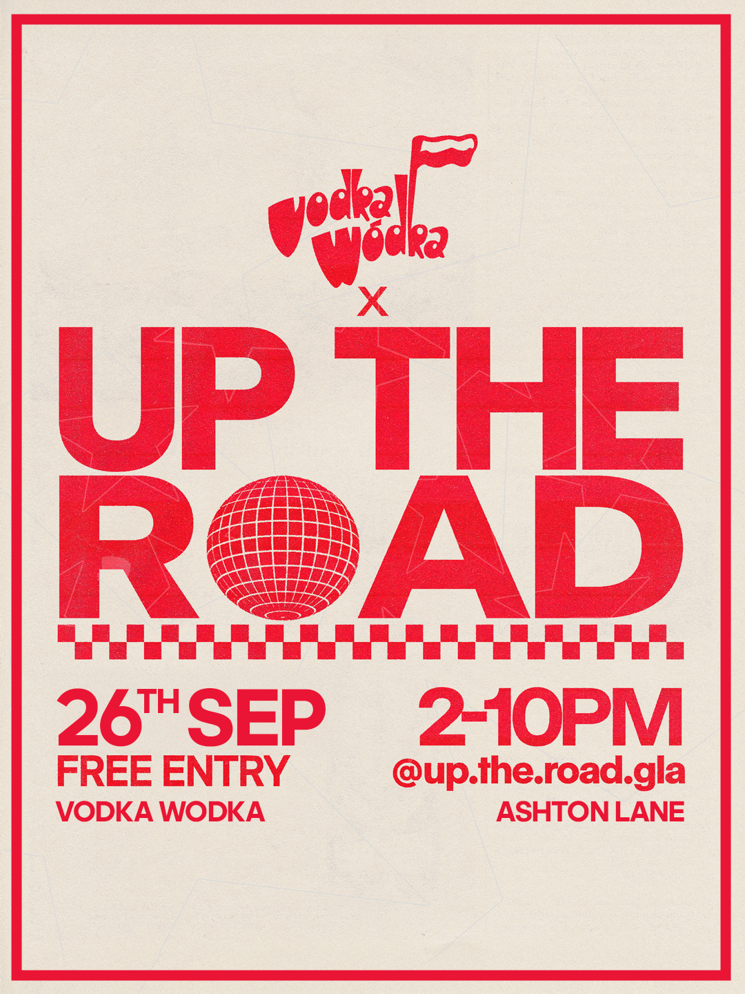 Up The Road X Vodka Wodka