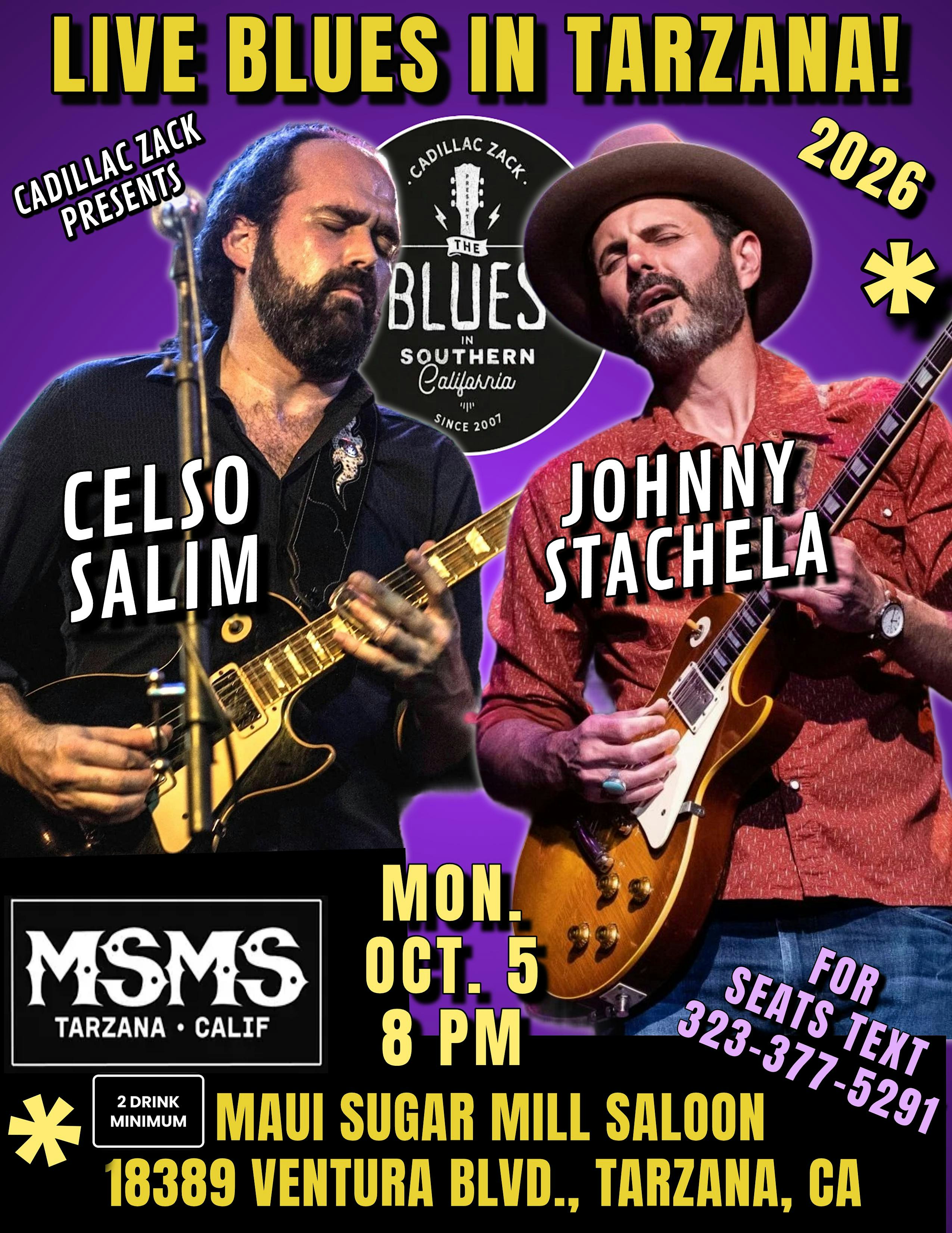 JOHNNY STACHELA & CELSO SALIM - Blues Guitar Greats - in Tarzana!