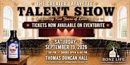 The Greater Lafayette Talent Show