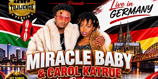 Miracle Baby Ft Carol Katrue Live in Germany