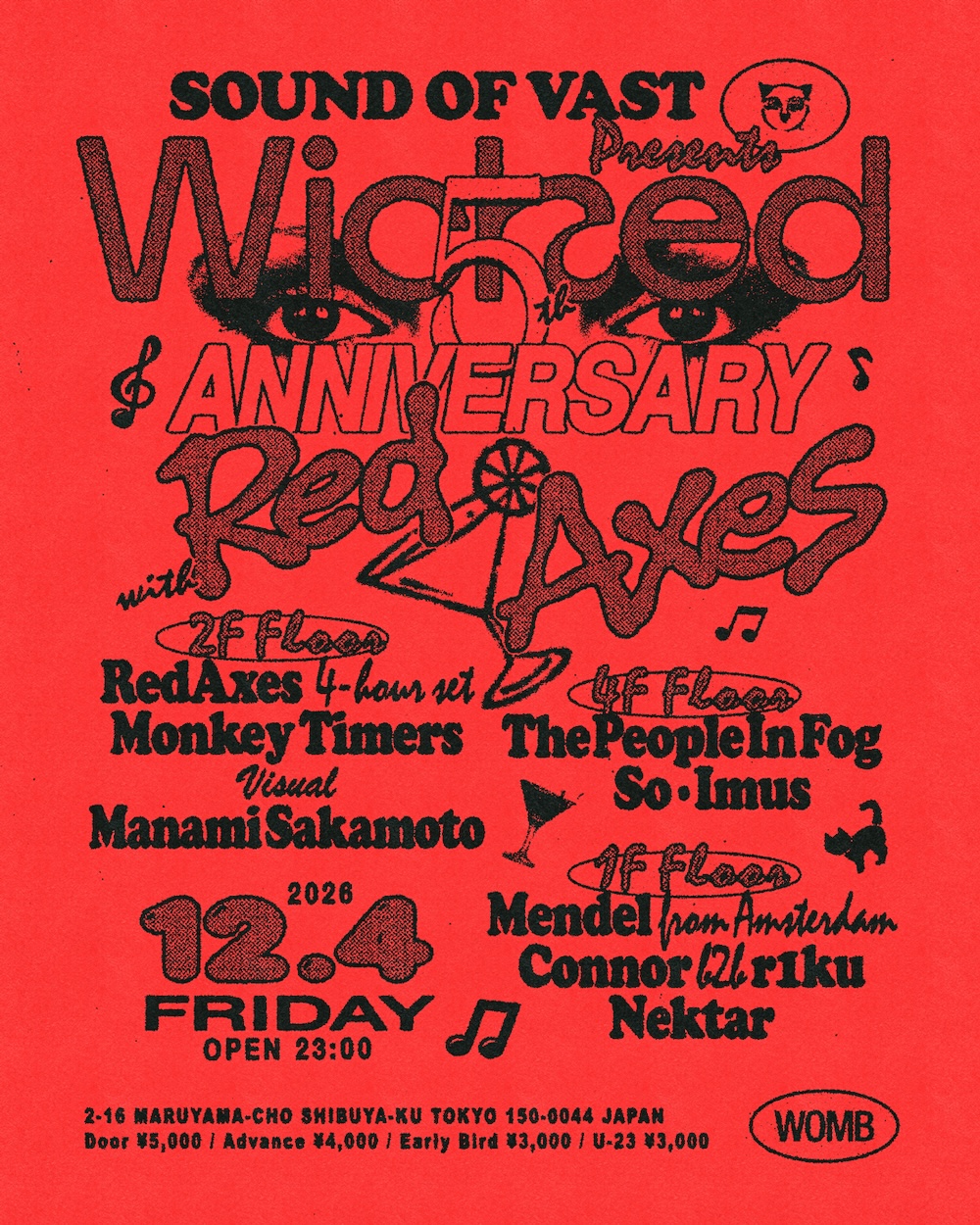 WICKED 5TH ANNIVERSARY WITH Red Axes 4-HOUR SET (HOUSE / DISCO)