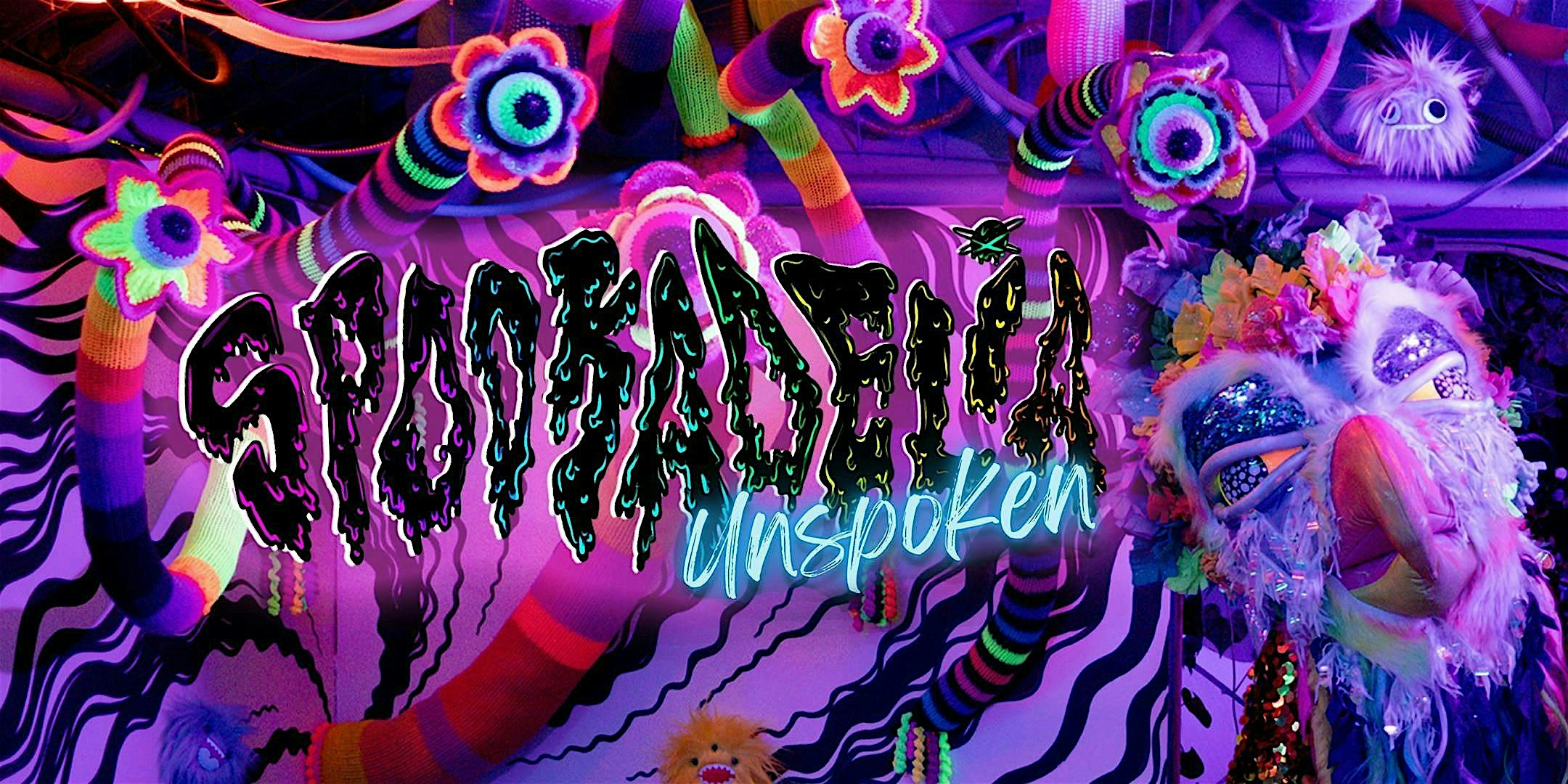 Spookadelia: Unspoken | Immersive Art Experience