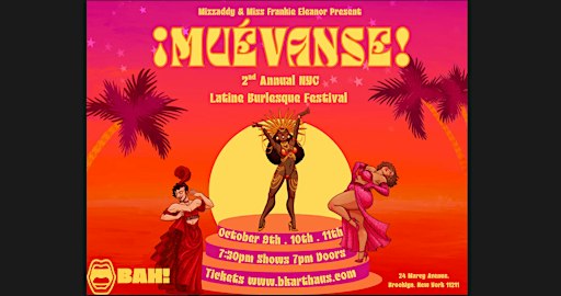 ¡MUÈVANSE! Burlesque Festival