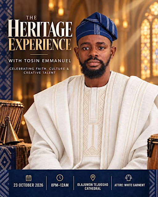 THE HERITAGE EXPERIENCE WITH TOSIN EMMANUEL