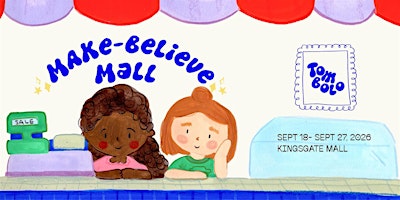 Tombolo Make-Believe Mall: Children's Art Gallery/ Storybook Museum [Genera