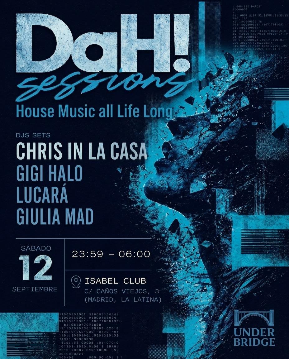 DaH! Sessions x Under Bridge