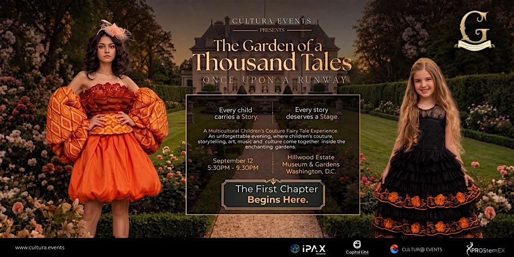 The Garden of a Thousand Tales: Once Upon a Runway
