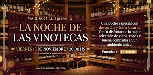 MARIDARCLUB Y LA NOCHE DE VINOTECAS