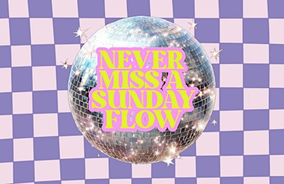 Never Miss A Sunday Flow: Pop Girly Power Yoga Edition