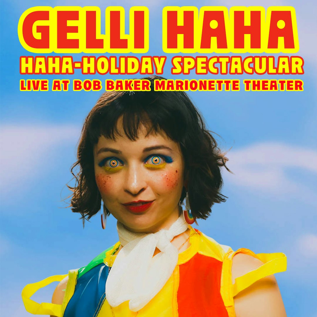 Gelli Haha's Haha-Holiday Spectacular