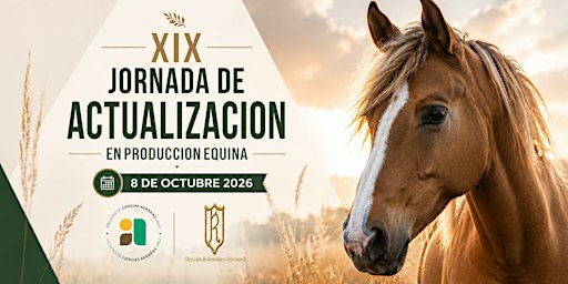 XIX JORNADAS DE ACTUALIZACIÓN EN PRODUCCIÓN EQUINA
