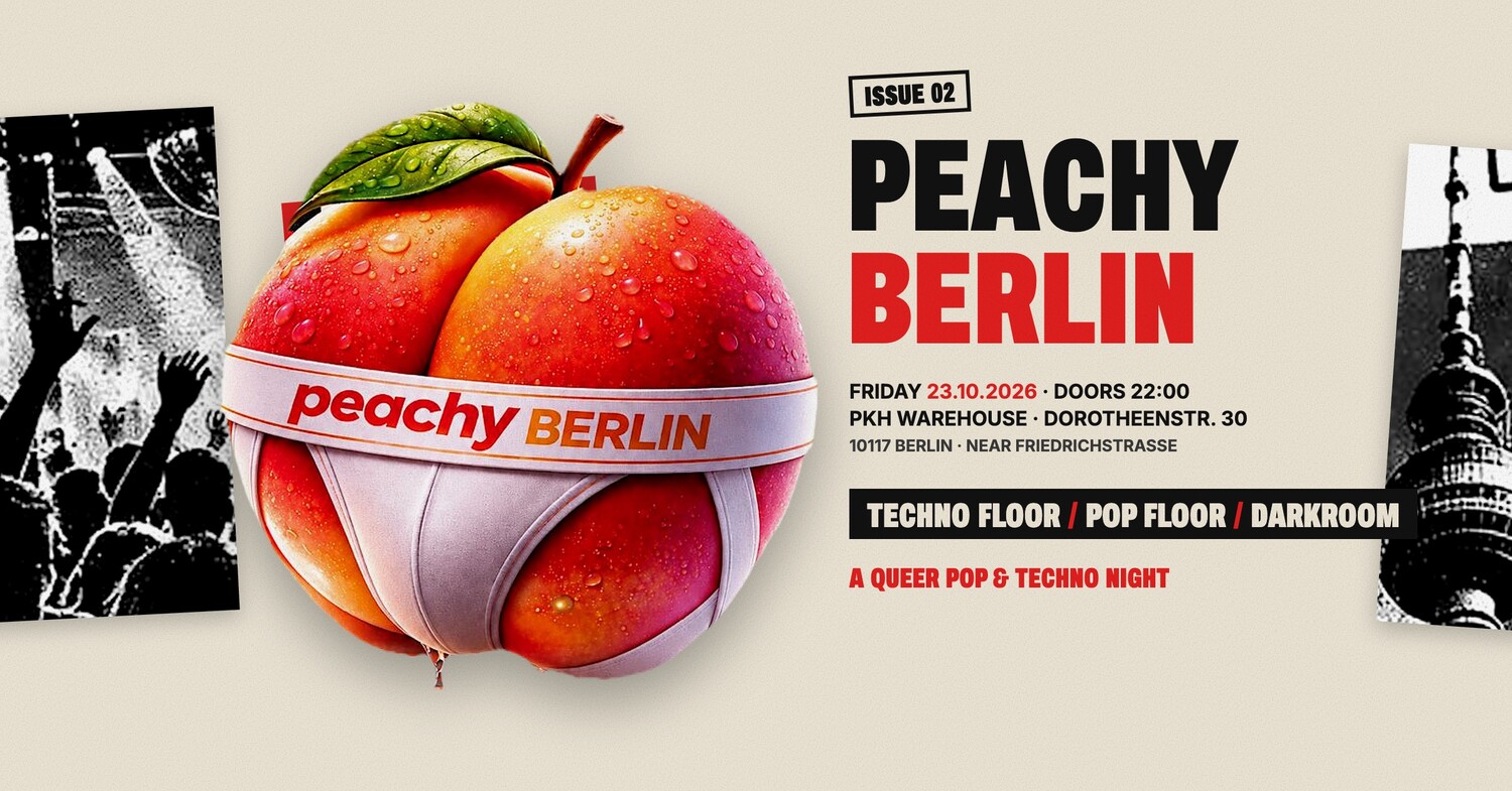 Peachy Berlin – Issue 02: Queer Pop & Techno