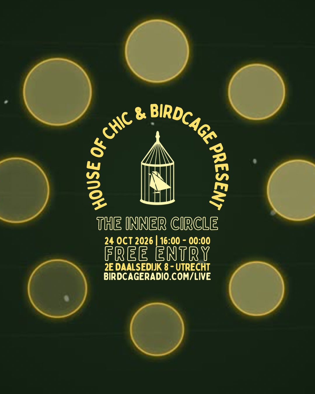 House of Chic x Birdcage Radio: The Inner Circle